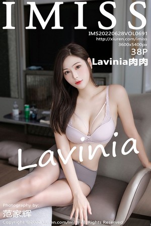 Lavinia第691期香艳蜜臀冷傲灵动美